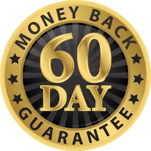 60 Days  Money Back Guarantee